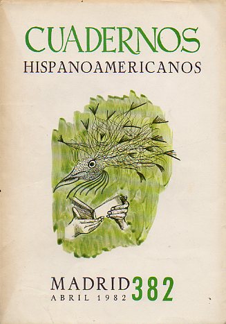 CUADERNOS HISPANOAMERICANOS. Revista mensual de cultura hisp�nica. N� 382.