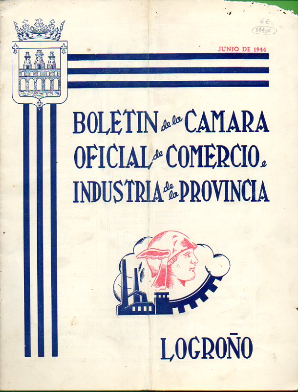 BOLETN DE LA CMARA OFICIAL DE COMERCIO E INDUSTRIA DE LA PROVINCIA DE LA RIOJA. 2 poca. Ao I. N 3.