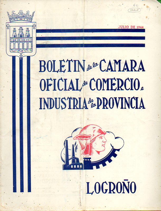 BOLETN DE LA CMARA OFICIAL DE COMERCIO E INDUSTRIA DE LA PROVINCIA DE LA RIOJA. 2 poca. Ao I. N 4.