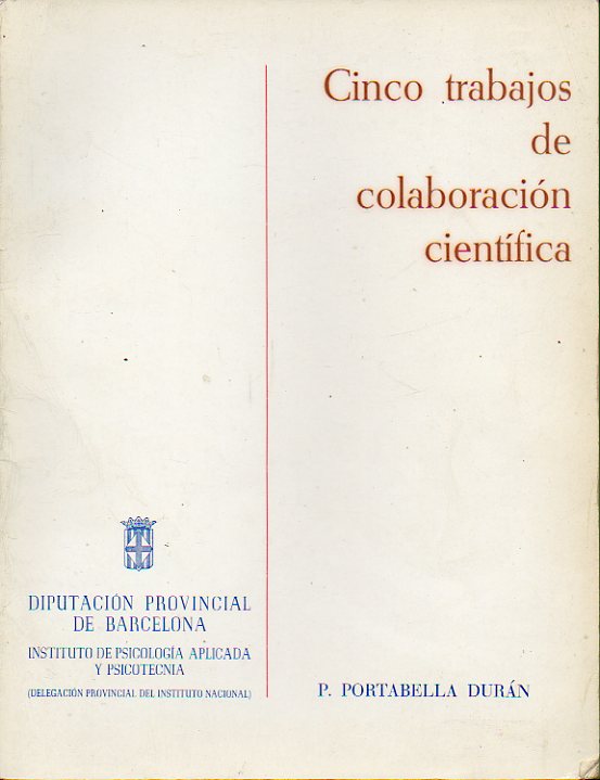 CUATRO TRABAJOS DE COLABORACIN CIENTFICA.