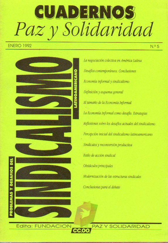 CUADERNOS PAZ Y SOLIDARIDAD. N 5.  PROBLEMAS Y DESAFOS DEL SINDICALISMO LATINOAMERICANO.