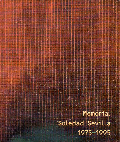 MEMORIA. SOLEDAD SEVILLA (1975-1995).