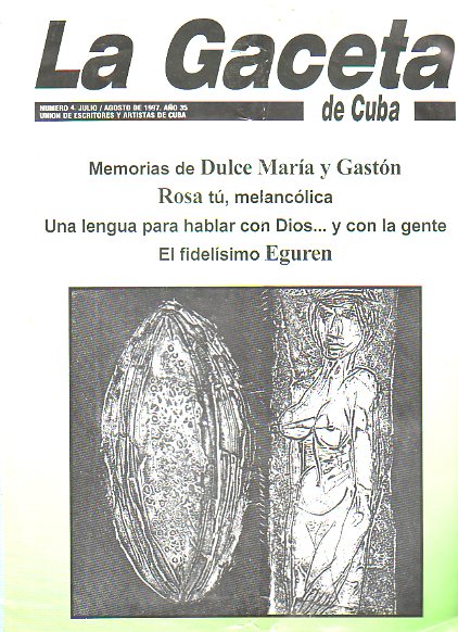 LA GACETA DE CUBA. Publicacin Bimestral de la Unin de Escritores y Artistas de Cuba. Ao 35. N 4. Dulce Mara Loynaz: Memorias de otra cubanita que