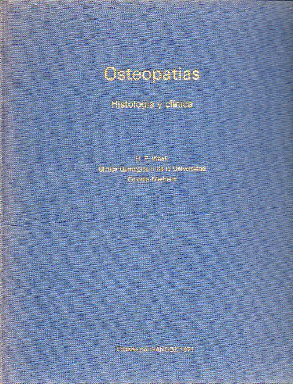 OSTEOPATAS. HISTOLOGA Y CLNICA.