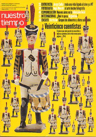 NUESTRO TIEMPO. Revista Mensual de Cuestiones Actuales. N 575. VEINTICINCO CUENTISTA; Entrevista con Jorge Collar; Inge Morath.