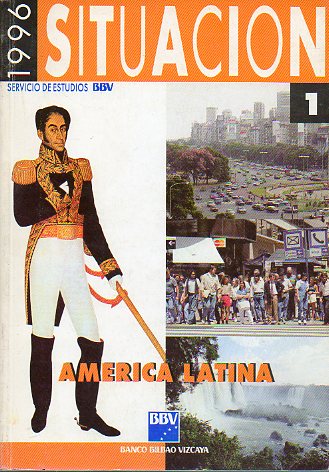 SITUACIÓN 1996. Revista del Servicio de Estudios del BBV. 1. AMÉRICA LATINA. Presentación de José Mª Aznar López.