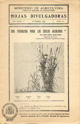 HOJAS DIVULGADORAS. Ao XXVIII. N 19. Una forrajera para los suelos alcalinos. Recoleccin y conservacin de frutas. El tomate. Su cultivo en la huer