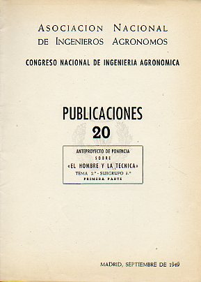 ANTEPROYECTO DE PONENCIA SOBRE EL HOMBRE Y LA TCNICA.