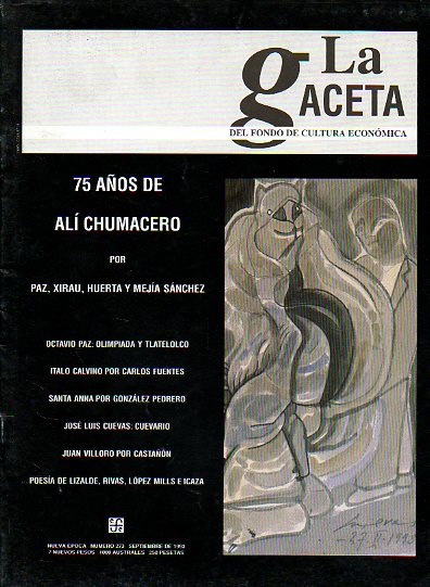LA GACETA DEL FONDO DE CULTURA ECONMICA. Nueva poca. N 273. 75 AOS DE ALI CHUMACERO.