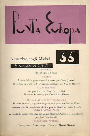 PUNTA EUROPA. N 35. P. Quaronti: La inestabilidad gubernamental francesa; Vicente Marrero:  El P. Ramrez y el fin del Orteguismo Catlico; Jorge Fer