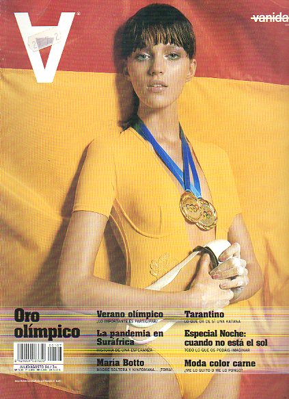 VANIDAD. N� 107. OE, OE, OEEEE. VERANO OL�MPICO / MAR�A BOTTO / TARANTINO: ESPECIAL NOCHE...
