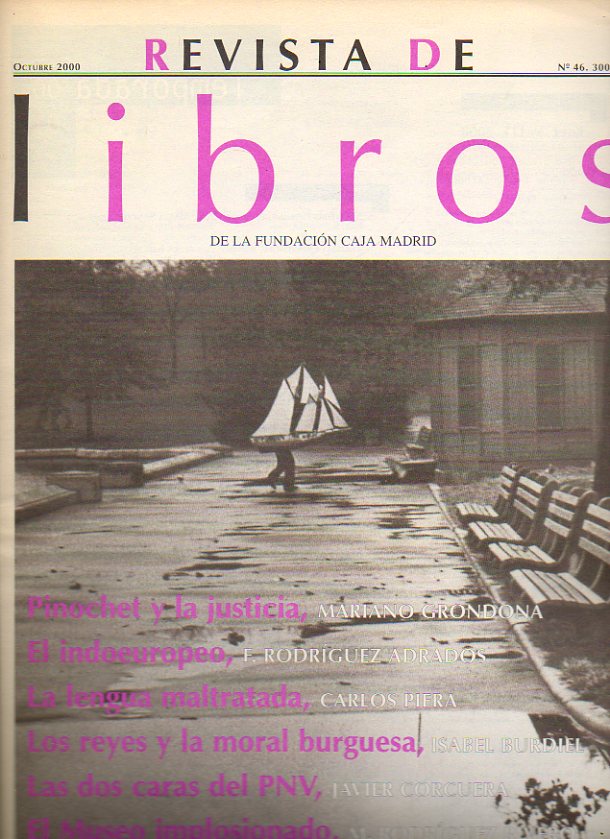 REVISTA DE LIBROS. N� 46. Latinoam�rica: El caso Pinochet. Pobreza y distribuci�n del ingreso en M�xico. B�rbara Nichtweib: Teolog�a y Pol�tica. Carlo