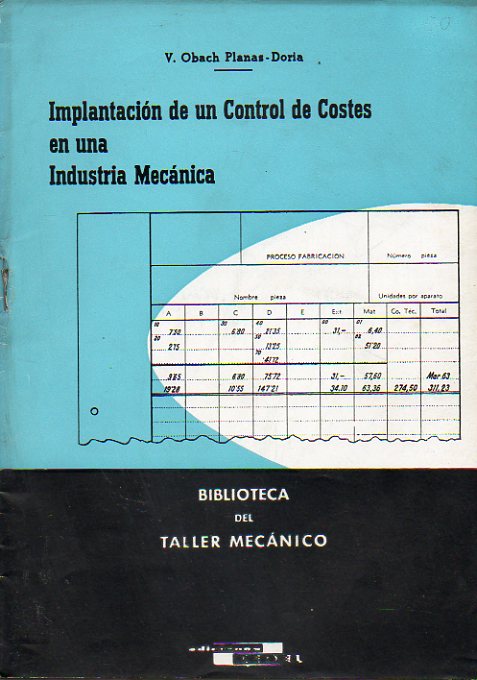 IMPLANTACIN DE UN CONTROL DE COSTES EN UNA INDUSTRIA MECNICA.