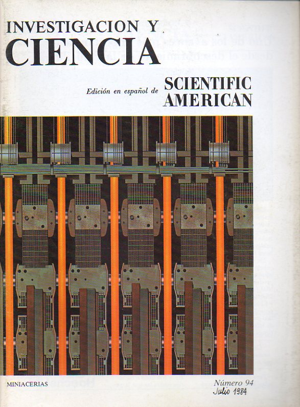 INVESTIGACI�N Y CIENCIA. Edici�n Espa�ola de Scientific American. N� 94. M�quinas de Turing. Zonas oce�nicas de fractura. Miniacer�as. Endocitosis de