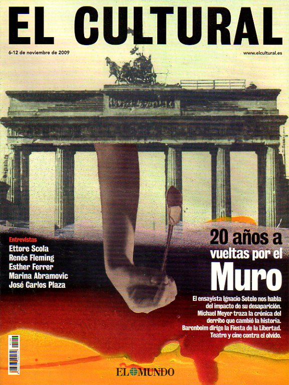 EL CULTURAL. Entrevista con Ignacio Sotelo. Michael Meyer: Historia secreta de la cada del muro. Ignacio Snchez Mejas, Jos Saramago, Leopoldo Alas