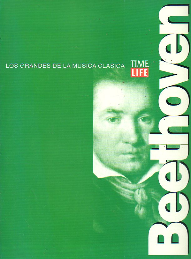 LOS GRANDES DE LA MSICA CLSICA TIME LIFE. BEETHOVEN.