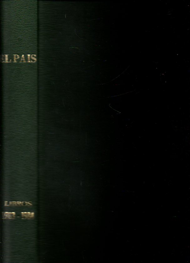 EL PAS LIBROS / Con algunos ejemplares de EL PAS ARTES LIBROS. Aos V-VI. Nmeros 167 a 190, 192 a 198, 200 a 248, 250 a 271. Pere Gimferrer: Los Ra