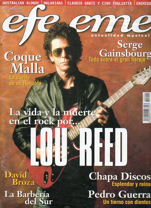 EFE EME. Actualidad Musical. N 4. La historia de Chapa Discos. Archivo: Serge Gainsbourg. La Barbera del Sur. Lou Reed. Entrevistas con Coque Malla,