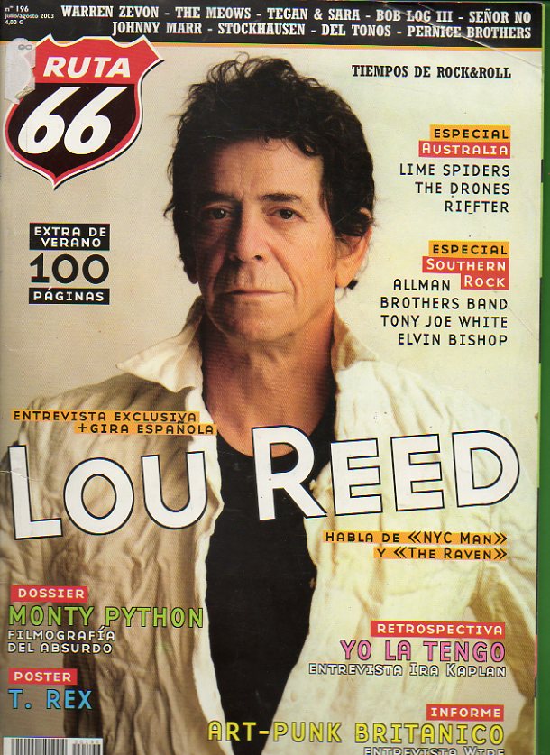 RUTA 66. N 196. EXTRA VERANO. Lour Reed: entrevista exlclusiva. Warren Zevon. Especial Australia. Lime Spiders, The Drones, Riffter. Especial Souther