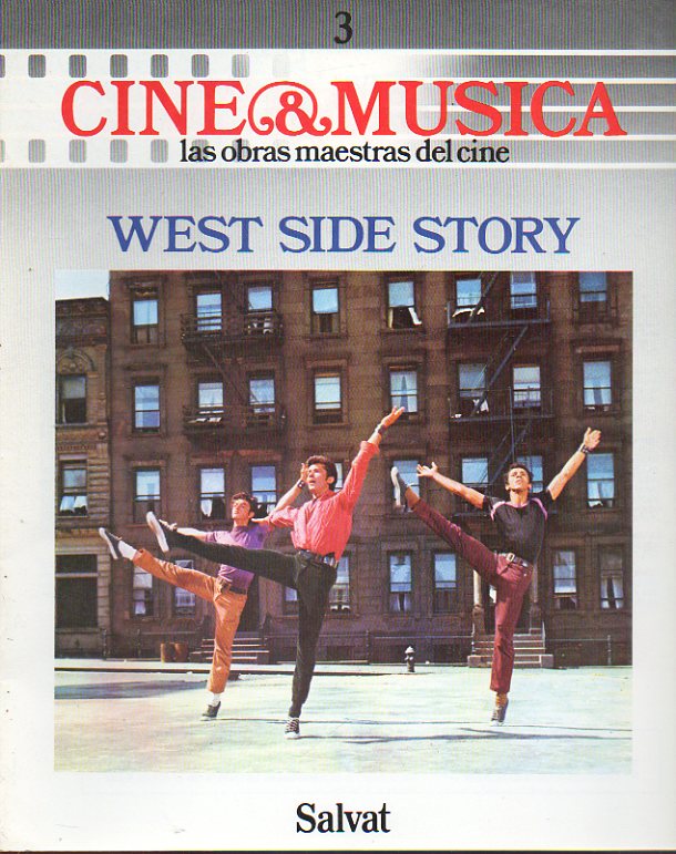 CINE & MSICA. Vol. I. Fascculo 3. WEST SIDE STORY.