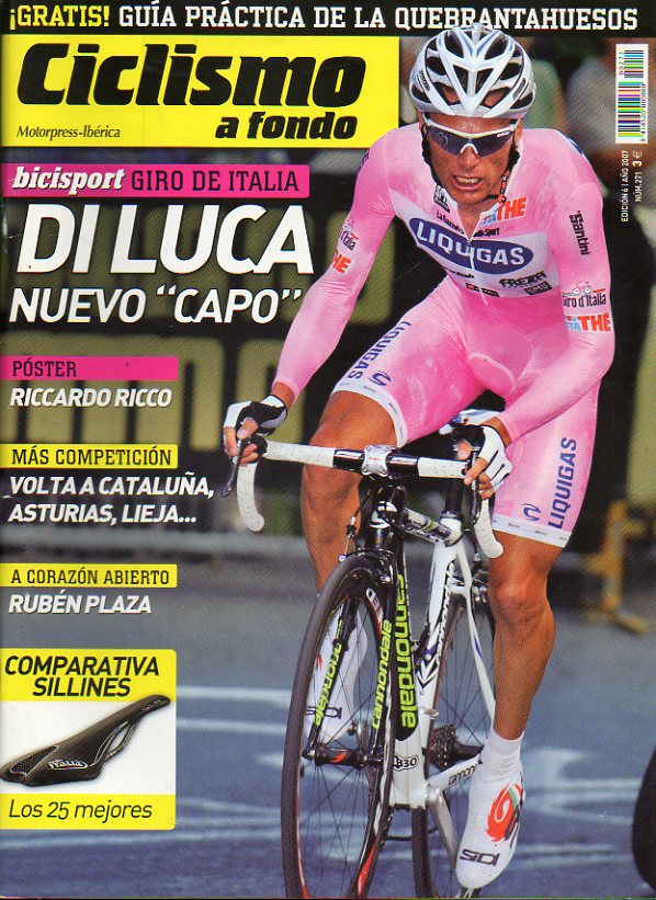 CICLISMO A FONDO. N 271. Giro de Italia: Di Luca, nuevo capo. Comparativa Sillines. Volta a Catalua...