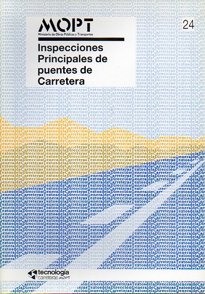 INSPECCIONES PRINCIPALES DE PUENTES DE CARRETERA.