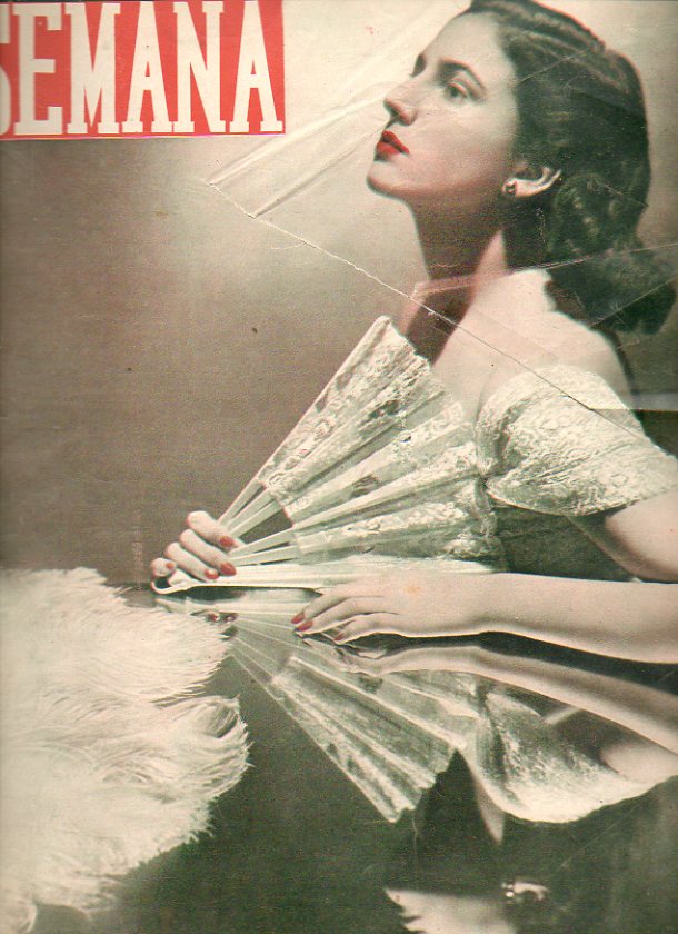 SEMANA. Ao XI. N 536. Bellezas Espaolas: Casilda JOv DOmnguez Gil. W. Fernndez Flrez: La maldad aburrida. Coronacin de la Virgen de Guadalupe