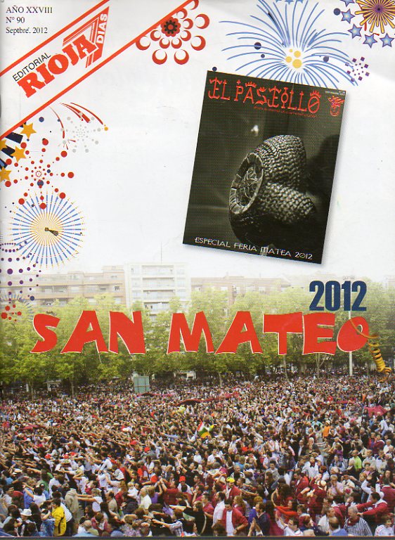 RIOJA 7 DAS. Ao XXXVIII. N 90. SAN MATEO 2012.