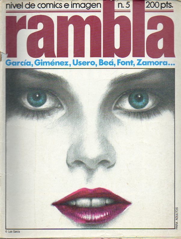 RAMBLA. Nivel de Comics e Imagen. N 5. Gimnez: Los Profesionales: Alain; Ventura & Nieto: Quinta Sonrisa; Josep M Be: La esfera cbica, lado 5; A.