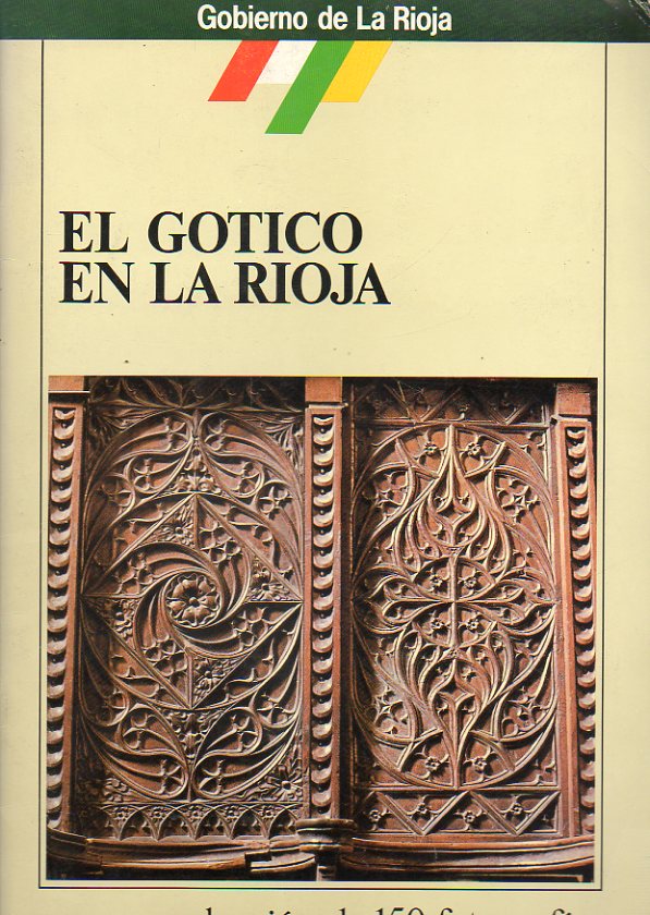 EL GTICO EN LA RIOJA. lbum de cromos con 150 fotografas. Dispone de los siguientes cromos: 1, 2, 3, 4, 5, 6, 7, 10, 11, 13, 14, 15, 22, 23, 24, 25,