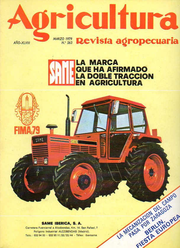 AGRICULTURA. Revista Agropecuaria. Ao XLVIII. N 563. Semana verde de Berln 1979; Recoleccin mecnica: aceitunas y ms; Libro genalgico de vacuno