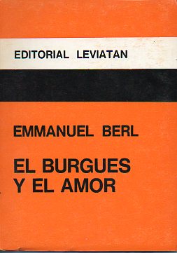 EL BURGUÉS Y EL AMOR.