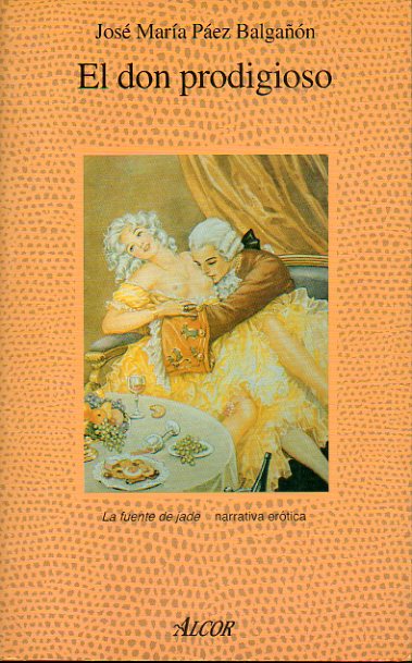 EL DON PRODIGIOSO.