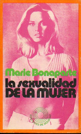 LA SEXUALIDAD DE LA MUJER. 4 ed.