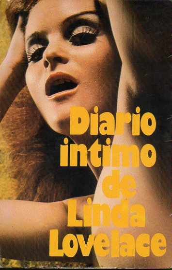 DIARIO NTIMO DE LINDA LOVELACE.