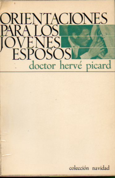 ORIENTACIONES PARA LOS JVENES ESPOSOS.