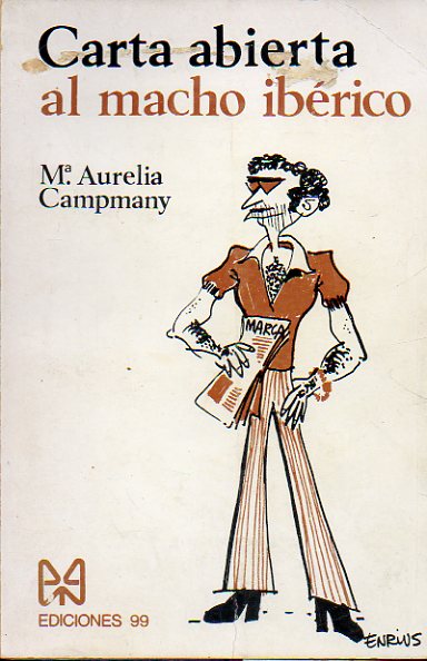 CARTA ABIERTA AL MACHO IB�RICO. 1� edici�n.