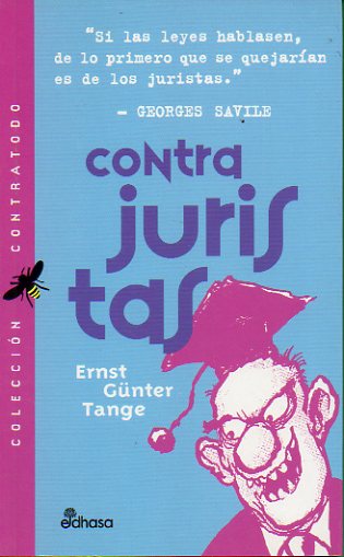 CONTRA JURISTAS.