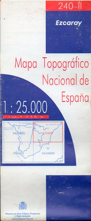 MAPA TOPOGRÁFICO NACIONAL DE ESPAÑA. Escala 1:25.000. 240-II. EZCARAY.