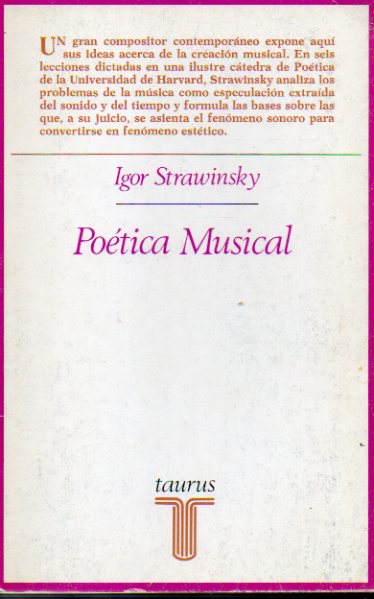 PO�TICA MUSICAL. Falto de impresi�n en la portadilla. Con firma del anterior propietario. 4� reimpr.