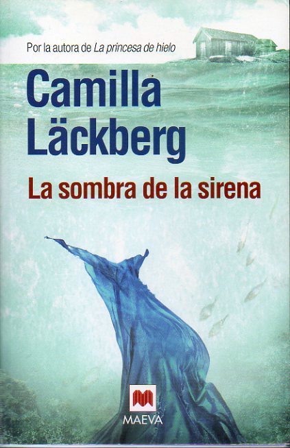 LA SOMBRA DE LA SIRENA.