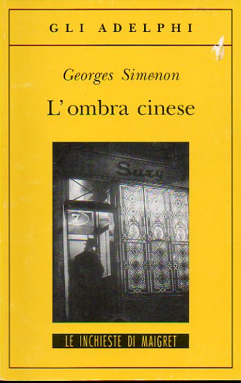 L�OMBRA CINESE. Nona edizione.