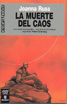 LA MUERTE DEL CAOS. 1 ed.