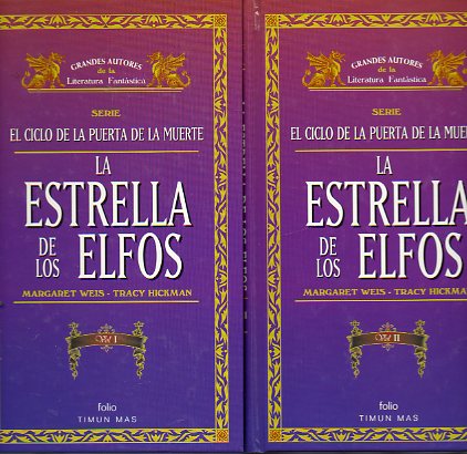 EL CICLO DE LA PUERTA DE LA MUERTE. 2. LA ESTRELLA DE LOS ELFOS. 2 vols.