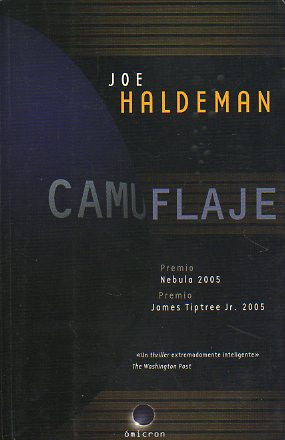 CAMUFLAJE. Premio Nebula 2005. Premio James Tiptree Jr. 2005.