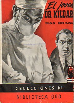 EL JOVEN DOCTOR KILDARE.
