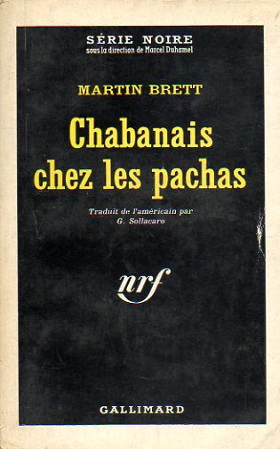 CHABANAIS CHEZ LES PACHAS.