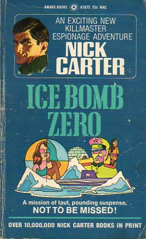 NICK CARTER. ICE BOMB ZERO.