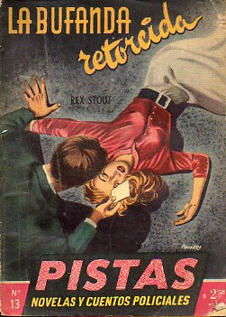 PISTAS. Novelas y cuentos policiales. N 13.