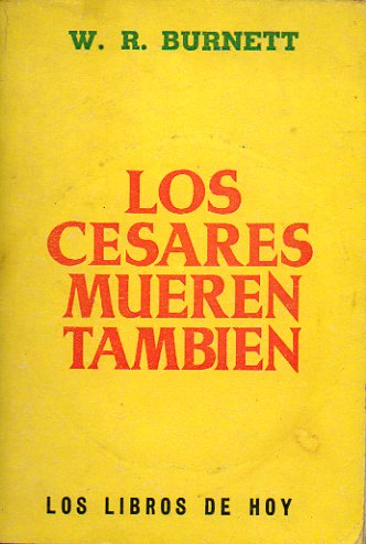 LOS CSARES MUEREN TAMBIN.